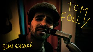 Tom Folly - Semi engagé (Live session au Studio la cabane) 14/14