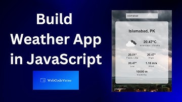 Build a Dynamic Weather App with JavaScript