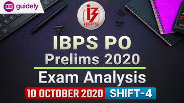 IBPS PO Prelims (10 Oct 2020, 4th Shift) | Exam Analysis & Asked Questions