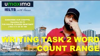 WRITING TASK 2 WORD COUNT RANGE