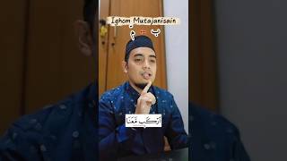 Idghom mutajanisain huruf ب bertemu م ‼️#tahsin #tajwid #ngaji #tartil #idghom Idghom mutajanisain huruf ب bertemu م ‼️#tahsin #tajwid #ngaji #tartil #idghom