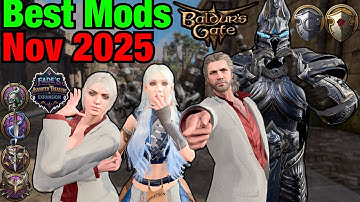 BEST MODS of NOVEMBER 2025 in Baldur