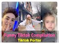 Funny Tiktok Compilation 💖💖💖    /  TikTok Compilation --- Tiktok Porter