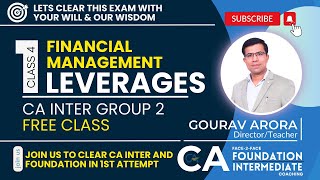 Class 4 | Leverages | CA Inter FM Financial Management | Gourav Arora | #ca #cainter #icai