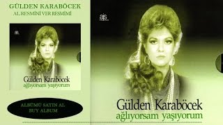 Gülden Karaböcek - Al Resmini Ver Resmimi (Official Audio)