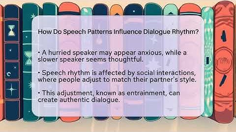 How Do Speech Patterns Influence Dialogue Rhythm? - The Prose Path
