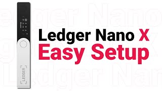 Ledger Nano X Setup Tutorial with New Recovery Phrase