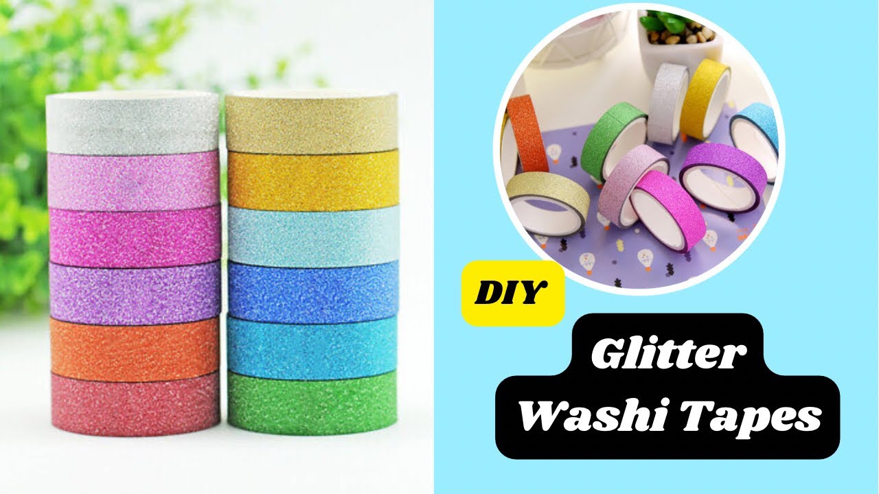 DIY Glitter Washi Tape at home / How to Make Homemade Glitter Washi Tape