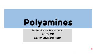 Polyamines (Biogenic Amines) || NEET PG || Dr Amit Maheshwari