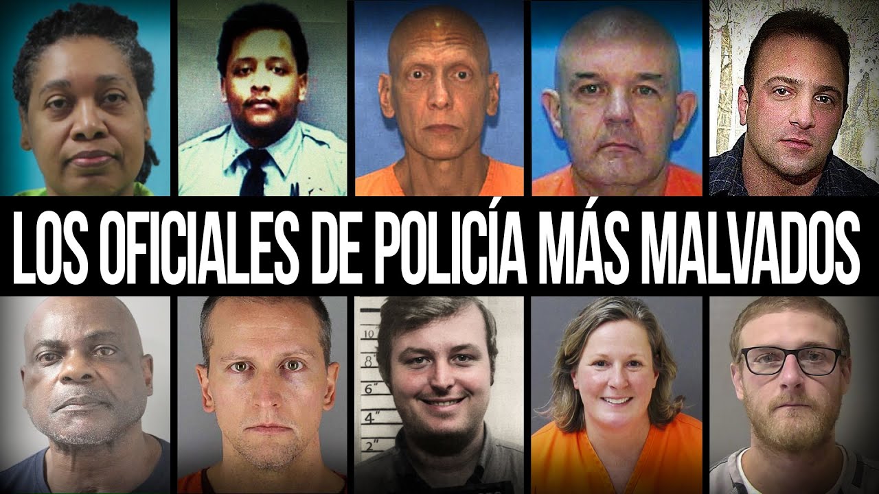 Los 10 Policías Más Malvados Condenados a Muerte