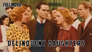 Delinquent Daughters | English Full Movie | Crime Drama
