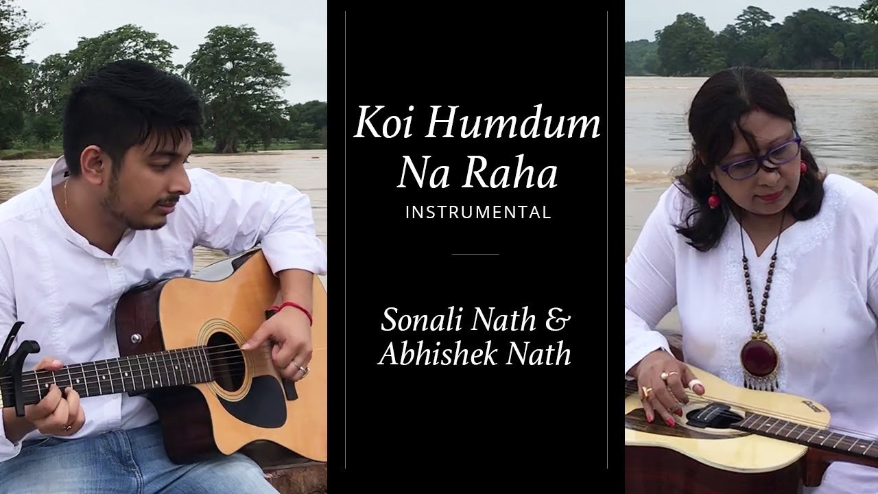 Koi Humdum Na Raha Instrumental  Jhumroo  Sonali Nath  Abhishek Nath