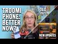 Troomi Phone Review Complete Breakdown of Latest Updates