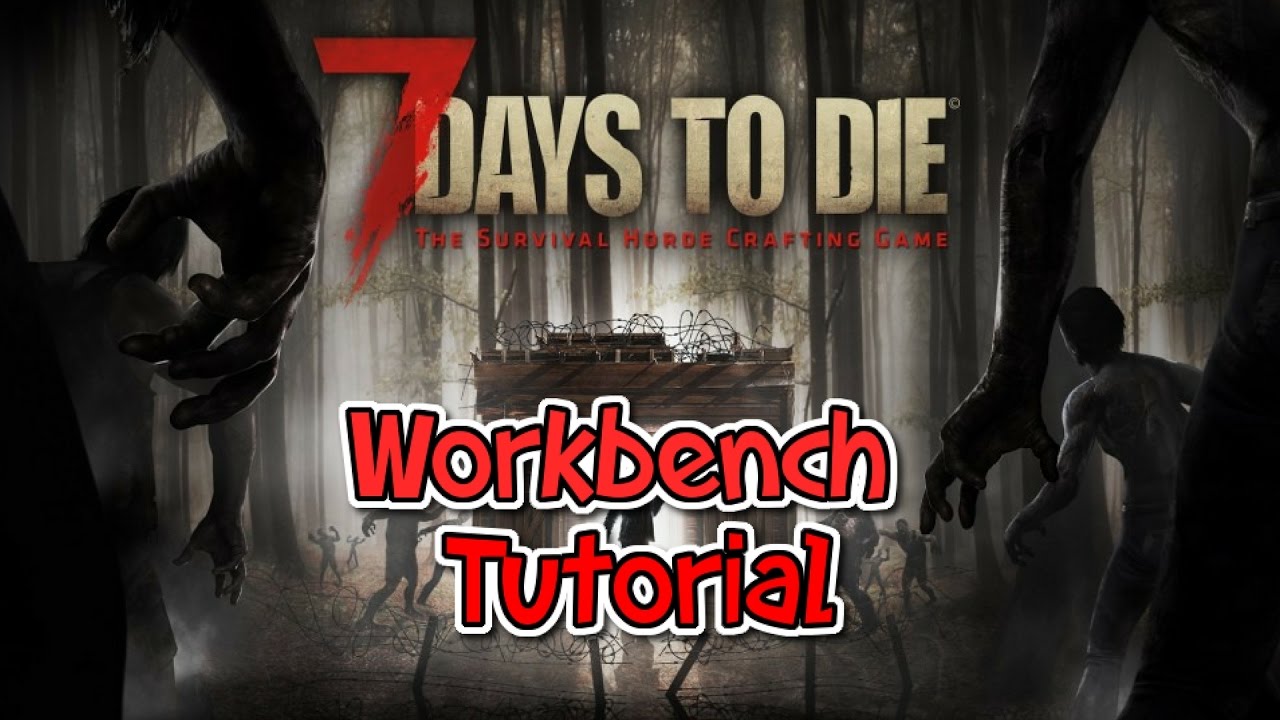 7 Days To Die Workbench Schematic Locations