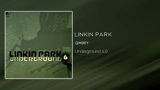 Linkin Park - QWERTY [Underground 6.0]