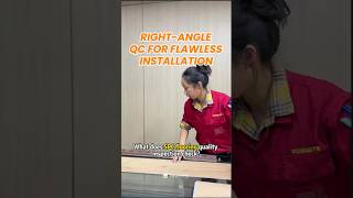 Right-angle inspection: the QC step that protects your installation quality.