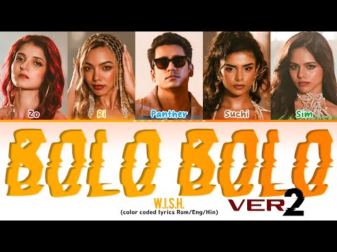 W.I.S.H. ft. PANTHER "BOLO BOLO" color coded lyrics.