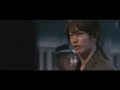 『るろうに剣心』PV 緋村剣心 編