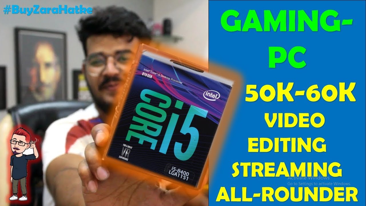 Best Gaming PC Build Under ₹60000 for 2019 Intel i5 8400 Gtx 1060