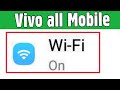 Vivo All Phones || WiFi Problem Solve || WiFi Not Working Problem & Not Connected WiFi Problem