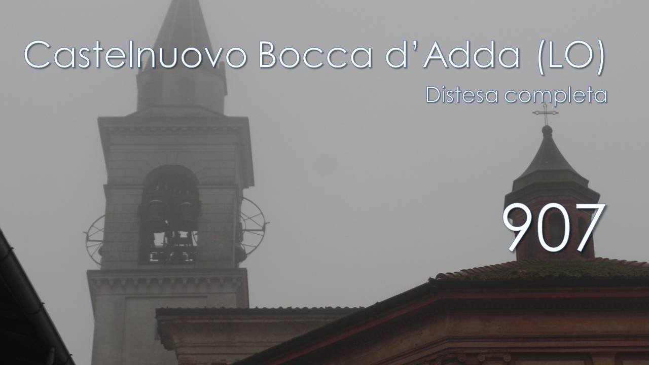 Le campane di Castelnuovo Bocca d'Adda (LO)