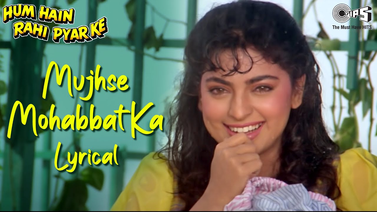 Mujhse Mohabbat Ka Izhar Karta Lyrical | Hum Hain Rahi Pyar Ke, Juhi Chawla, Aamir Khan, Alka, Kumar