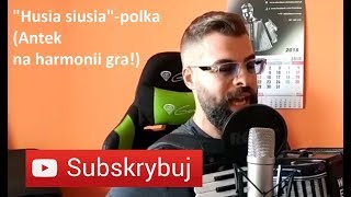 HUSIA SIUSIA POLKA | AKORDEON | BOSSMusicLomza chords