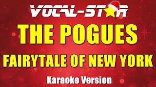 The Pogues - Fairytale Of New York | Vocal Star Karaoke Version - Lyrics 4K