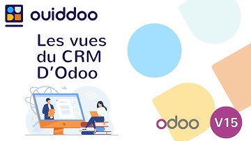 Quelles sont les vues du CRM d