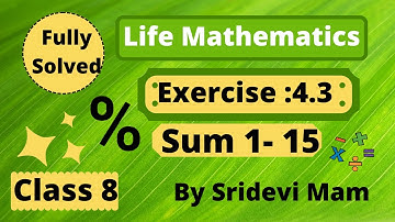 8th tn maths ch 4 life mathematics ex 4.3 fully solved 8th std full book new syllabus by Sridevi mam