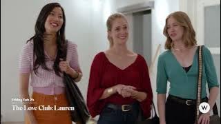 The Love Club: Lauren | W Network