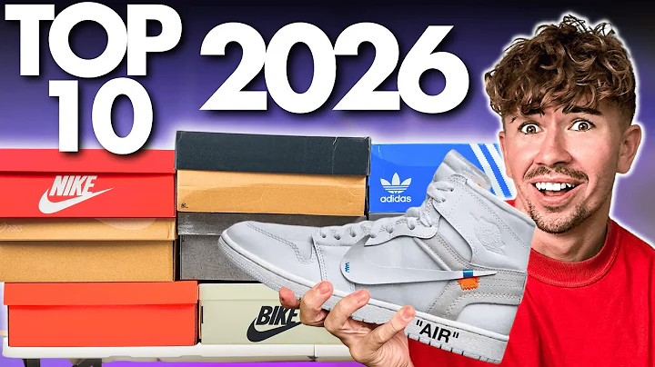 Top 10 BEST Sneakers 2026
