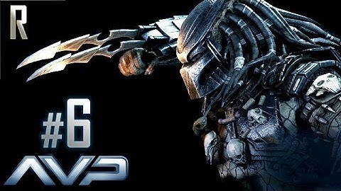 ◄ Aliens vs Predator - Predator Walkthrough HD - Part 6