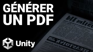 Tuto Unity : Générer un fichier PDF avec C#