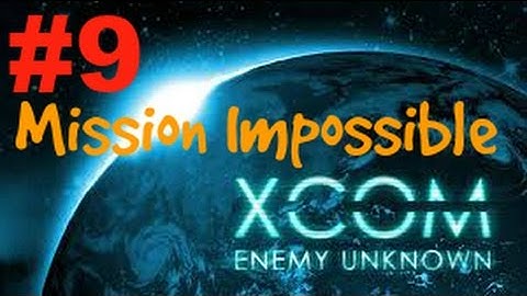 XCOM Enemy Unknown ep.9 Pistols saved me ( this was the craziest mission ever OMG ) Walkthrough