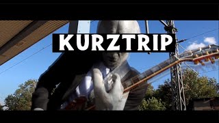 KURZTRIP – Rainer Rock (offizielles Video)