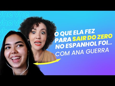 Espanhol Transforma: Ela saiu do zero no Espanhol e agora é uma MONITORA do Portal VHE | Ana Carla