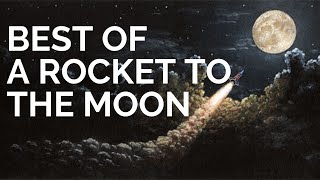 A Rocket To The Moon Playlist