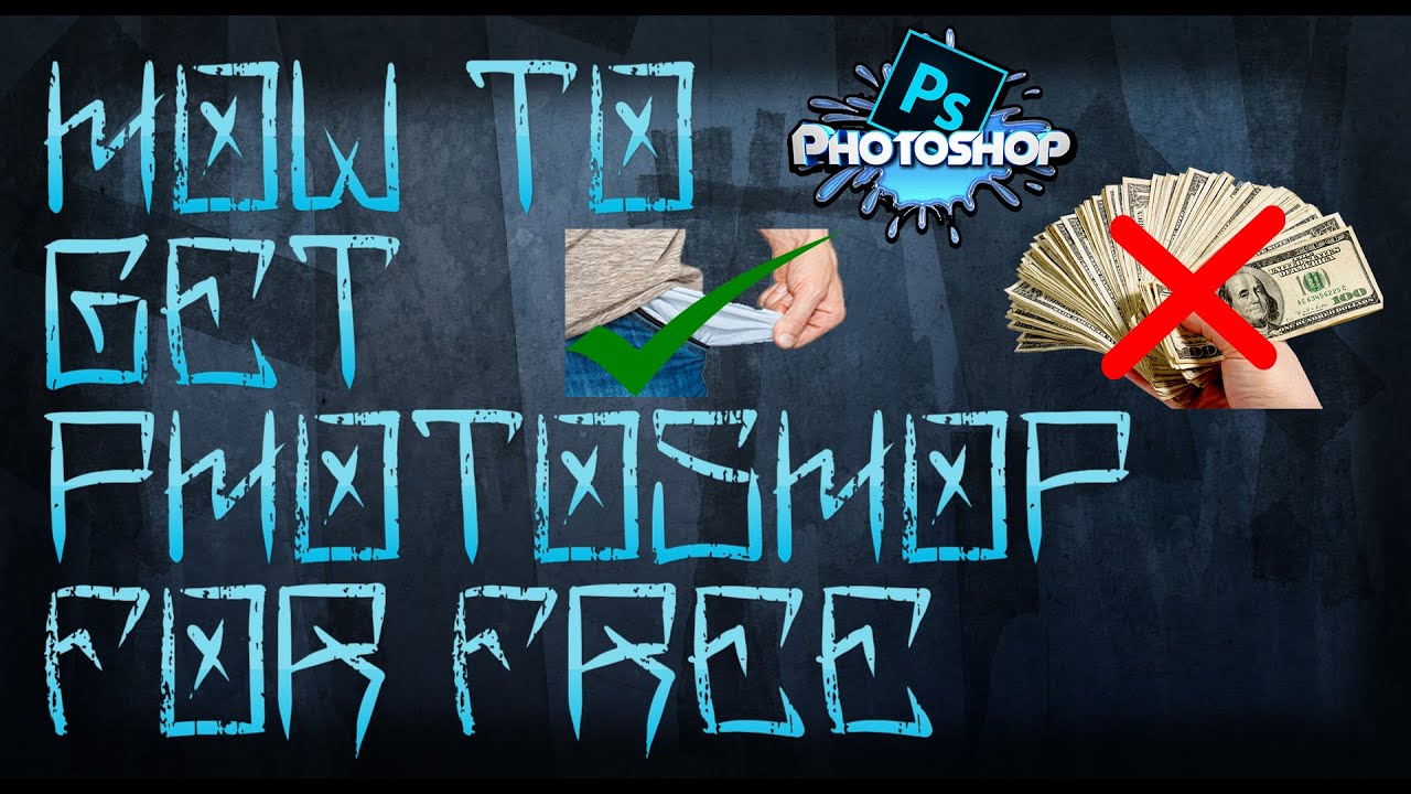 How To Get Photoshop For Free 2016!!
