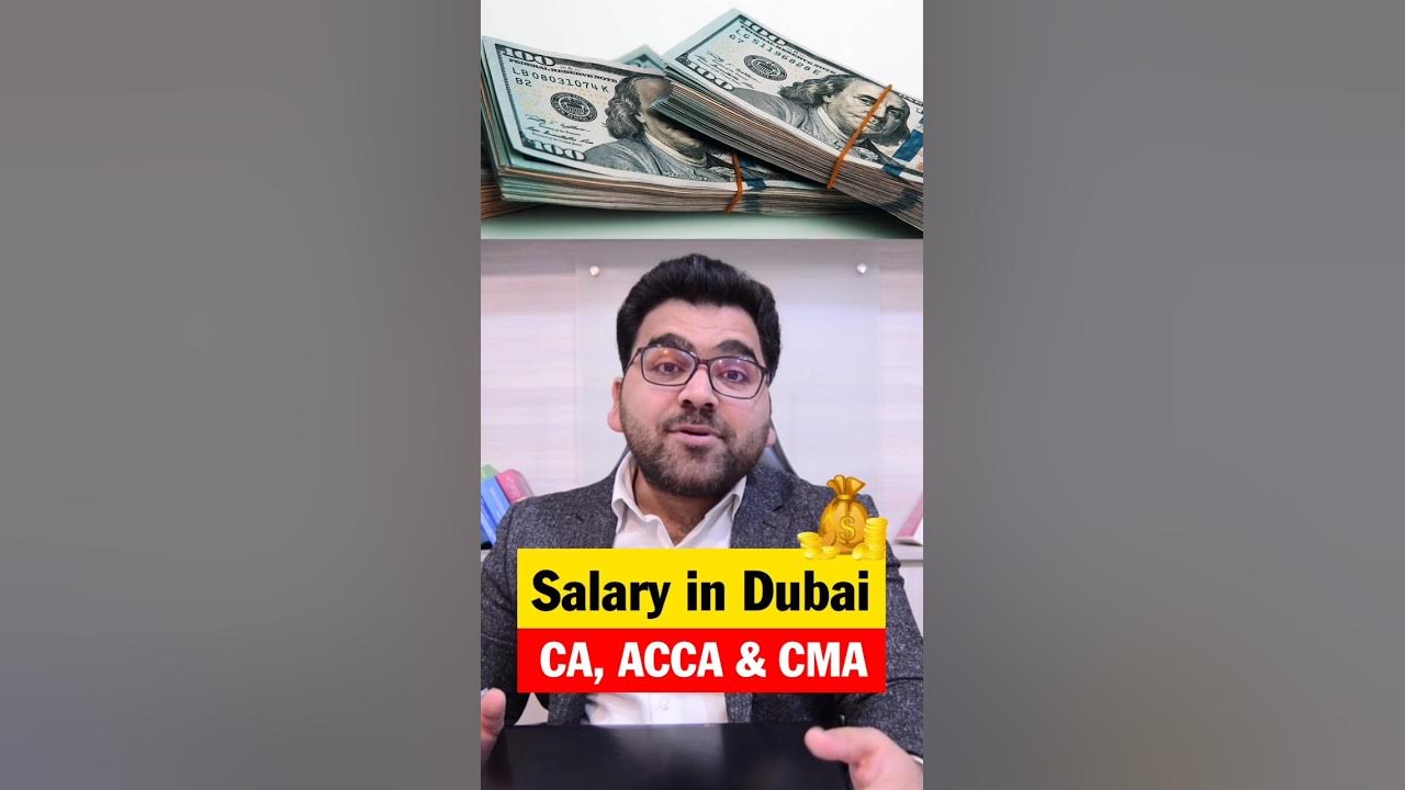 Salary in Dubai CA, ACCA and CMA ca acca accasalary casalary 