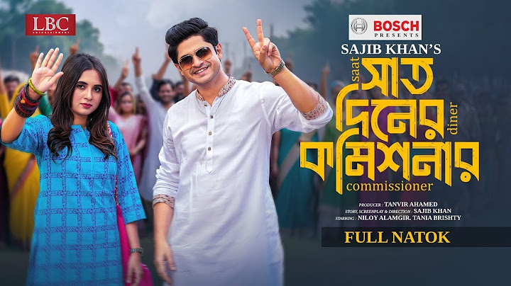 Saat Diner Commissioner| সাত দিনের কমিশনার | Full Natok | Niloy Alamgir | Tania Brishty | Natok 2024