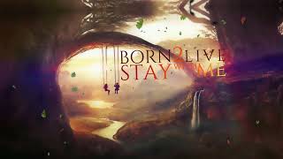 BorN2Live - Stay With Me