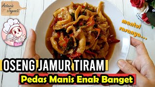 Resep Oseng Jamur Tiram Pedas Manis Ala Restoran