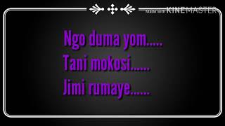 Ngo Duma Yom Galo Morden Song Karaoke Lyrics