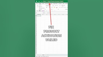 How to fix Activation failed on Excel
