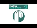 Hatha  depth of field original mix