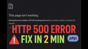 Fix HTTP 500 Internal Server Error in PHP | Solve in 2 Minutes | Easy Method