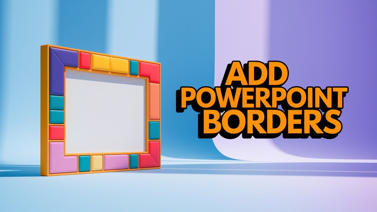 How to Add Borders in PowerPoint Presentations - YouTube