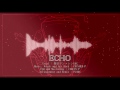 【鏡音リン・レンV4X】ECHO 【カバー&リミックス】