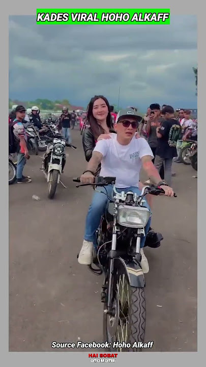 Kades Viral Hoho Alkaff Naik RX King Bareng Novi Sasmita